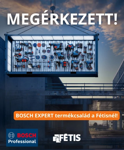 A BOSCH EXPERT VÁLASZTÁSÁVAL A MUNKÁHOZ LEGMEGFELELŐBB SZERSZÁMOKAT VÁLASZTOD