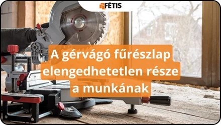 A gérvágó fűrészlap elengedhetetlen része a munkának