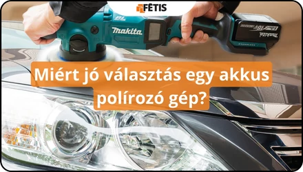 Miért jó választás egy akkus polírozó gép?