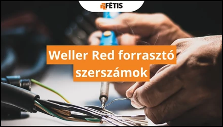 Weller Red forrasztó szerszámok